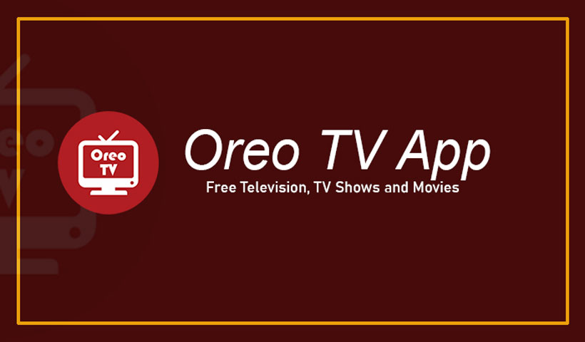 Oreo Tv APK Latest Version Free Download