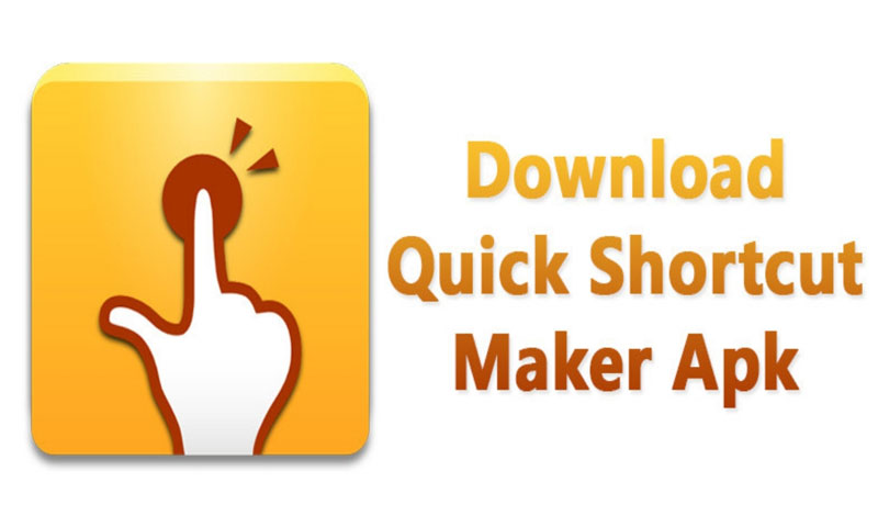 Quick Shortcut Maker Apk Latest Version Free Download