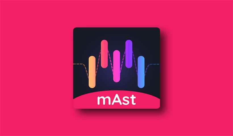 Mast App Mod APK Free Download