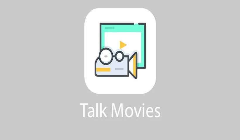 Talk Movies Mod APK