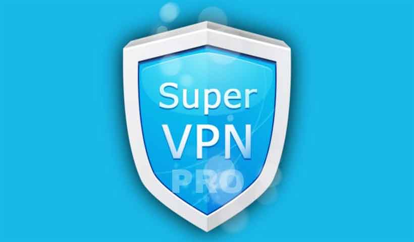 Super VPN MOD APK Latest Version Free Download