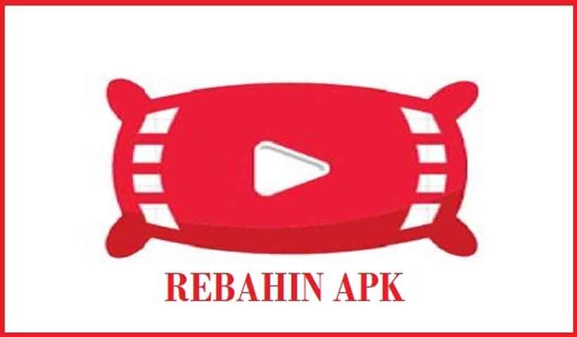 Download Rebahin APK Latest Version